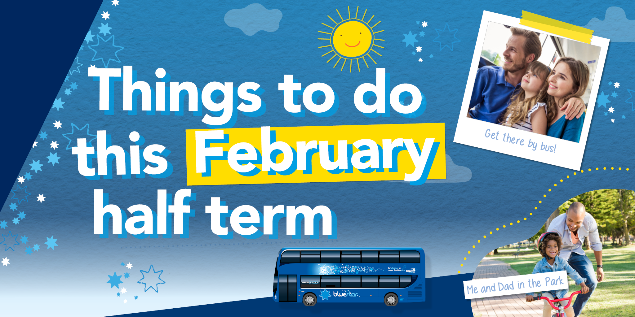 Things to do this February half term! Bluestar